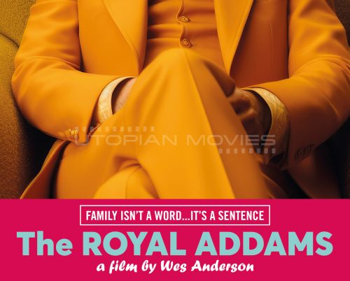 The Royal Addams #2 - Wes Anderson